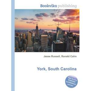  York, South Carolina Ronald Cohn Jesse Russell Books