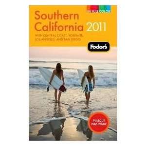  Fodors Southern California 2011 Pap/Map edition Fodors 