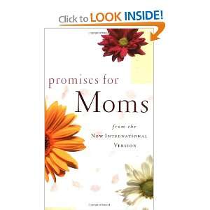  Promises for Moms from the New International Version 