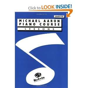   Piano Course / Lesson / Grade 5 (9780769214986) Michael Aaron Books