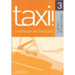  taxi 3 AB. Arbeitsbuch (9783595552901) Michael Schneider Books