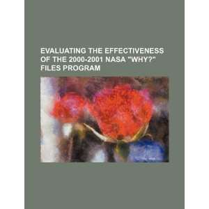   2001 NASA Why? Files Program (9781234295189) U.S. Government Books