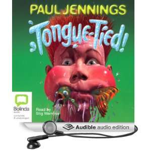  Tongue Tied (Audible Audio Edition) Paul Jennings, Stig 