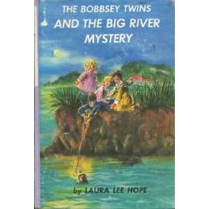  The Bobbsey Twins The Big River Mystery (Bobbsey Twins 