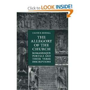  The Allegory of the Church Romanesque Portals and Their 