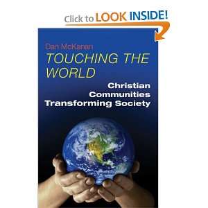   World Christian Communities Transforming Society (9780814631751) Dan