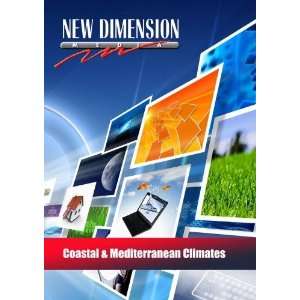  Coastal & Mediterranean Climates New Dimension Media 