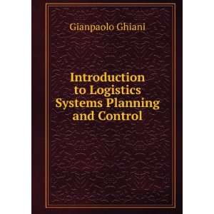  Introduction to Logistics Systems Planning and Control 