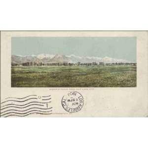  Reprint Salt Lake City UT   Wasatch Range 1900 1909