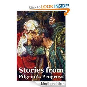 The Pilgrims Progress Told to the Children (Illustrated Edition 