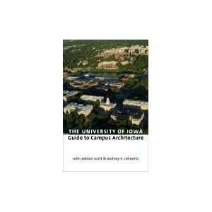  University of Iowa Guide to Campus Architecture [PB,2006] Books