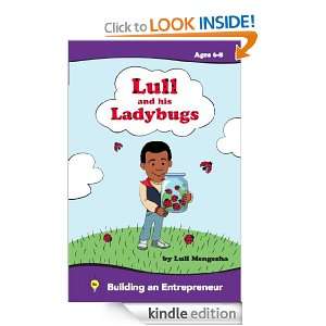 Lull and his Ladybugs (Fostering the Entrepreneurial Spirit) [Kindle 