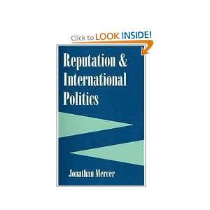  Reputation And International Politics (Cornell Studies in 