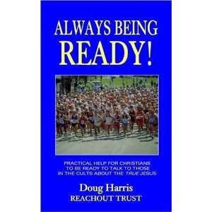  Always Being Ready Practical Help for Christians to be ready 