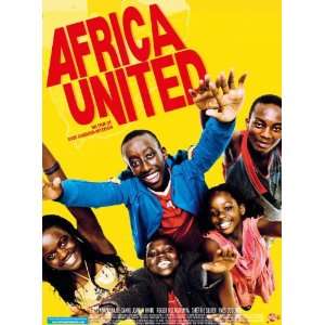  Africa United Movie Poster (11 x 17 Inches   28cm x 44cm) (2010 