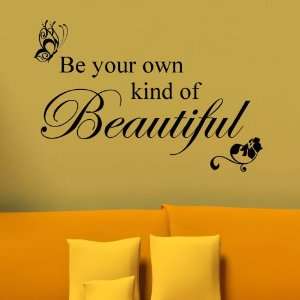   Own Kind of Beautiful  Wall Decal Wall Word Quote 