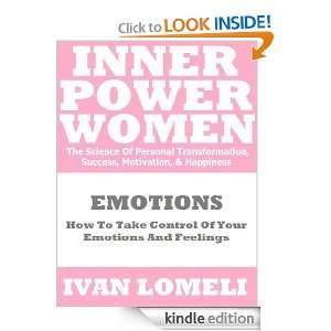 EMOTIONS How To Take Control Of Your Emotions And Feelings (INNER 