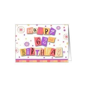  62 Years Old Cut Out Collage Happy Birthday Card Card 