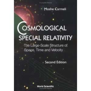   Space, Time and Velocity, Second Editi [Hardcover] Moshe Carmeli