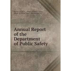  Report of the Department of Public Safety. Dept. of Public Safety 