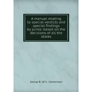  A manual relating to special verdicts and special findings 