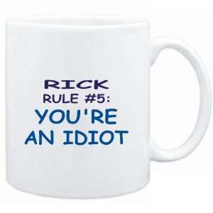   White  Rick Rule #5 Youre an idiot  Male Names