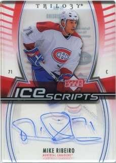   07 Upper Deck Trilogy Ice Scripts #ISMR Mike Ribeiro Autograph  