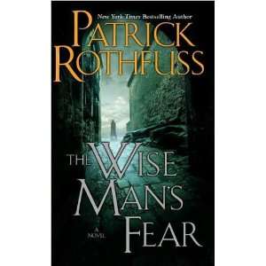   (Author)}The Wise Mans Fear[Hardcover] ON 01 Mar,2011  N/A  Books