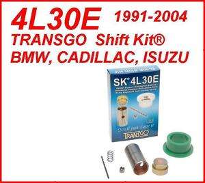 4L30E TRANSGO Shift Kit® 91 04 BMW CADILLAC ISUZU HONDA  