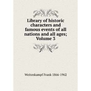  Library of historic characters and famous events of all 