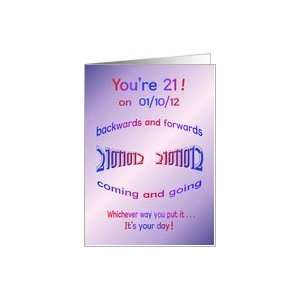    Youre 21 on 01/10/12 Palindrome Birthday Card Toys & Games