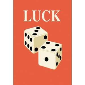    Exclusive By Buyenlarge Luck Dice 20x30 poster