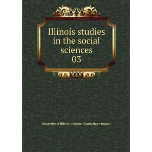   sciences. 03 University of Illinois (Urbana Champaign campus) Books