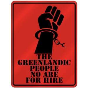  New  The Greenlandic People No Are For Hire  Greenland 