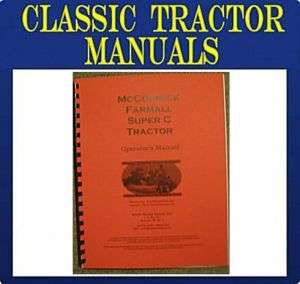 FARMALL SUPER C Operators Owners Manual McCormick IH  