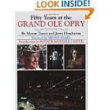 Fifty Years at the Grand Ole Opry by Myron Tassin and Minnie Pearl 