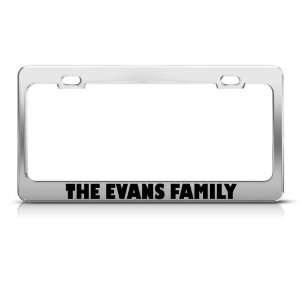  The Evans Family Funny Metal license plate frame Tag 