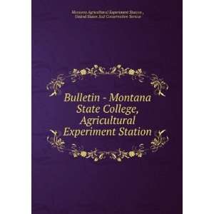 com Bulletin   Montana State College, Agricultural Experiment Station 