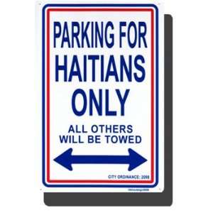  Haiti   Metal Parking Sign Patio, Lawn & Garden