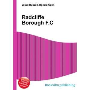  Radcliffe Borough F.C. Ronald Cohn Jesse Russell Books