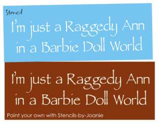 STENCIL Primitive Raggedy Ann Barbie Doll World Signs  