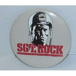  2 Sgt Rock Promotional Button 
