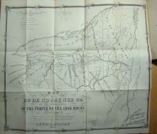 1851.League Of Ho De No Sau Nee.Iroquois.American Indians.L.Morgan.Map 