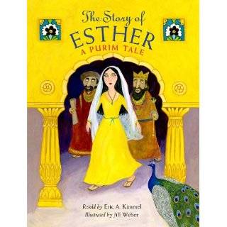   of Esther A Purim Tale by Eric A. Kimmel and Jill Weber (Feb 1, 2011