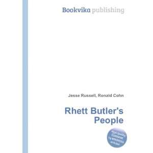  Rhett Butlers People Ronald Cohn Jesse Russell Books