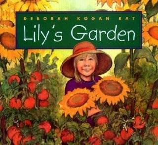 Lilys Garden (Single Titles) by Deborah Kogan Ray
