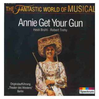 Annie Get Your Gun Various, Musical, Irving Berlin  Musik