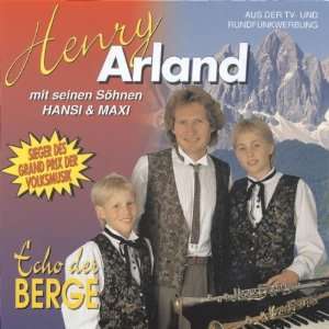 Echo der Berge Henry Arland  Musik