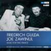 Music for Two Pianos Friedrich Gulda, Brahms, Joe Zawinul, WDR Big 