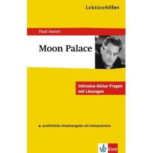 Lektürehilfen Englisch. Moon Palace Ausführliche Inhaltsangabe mit 